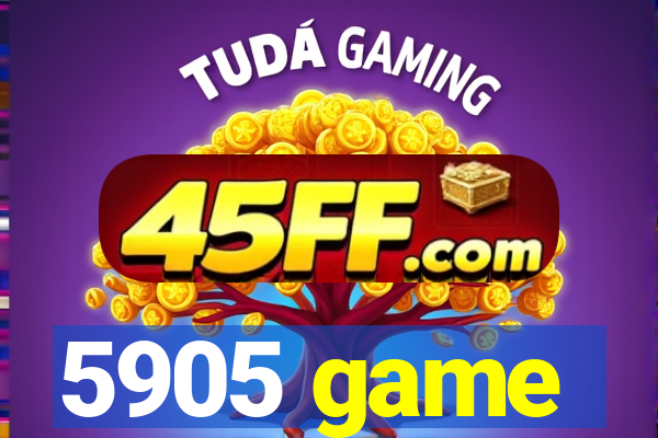 5905 game
